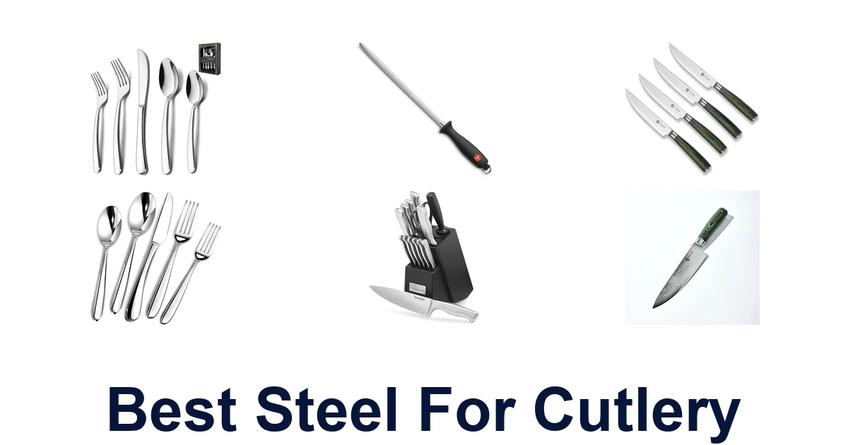 best steel for cutlery