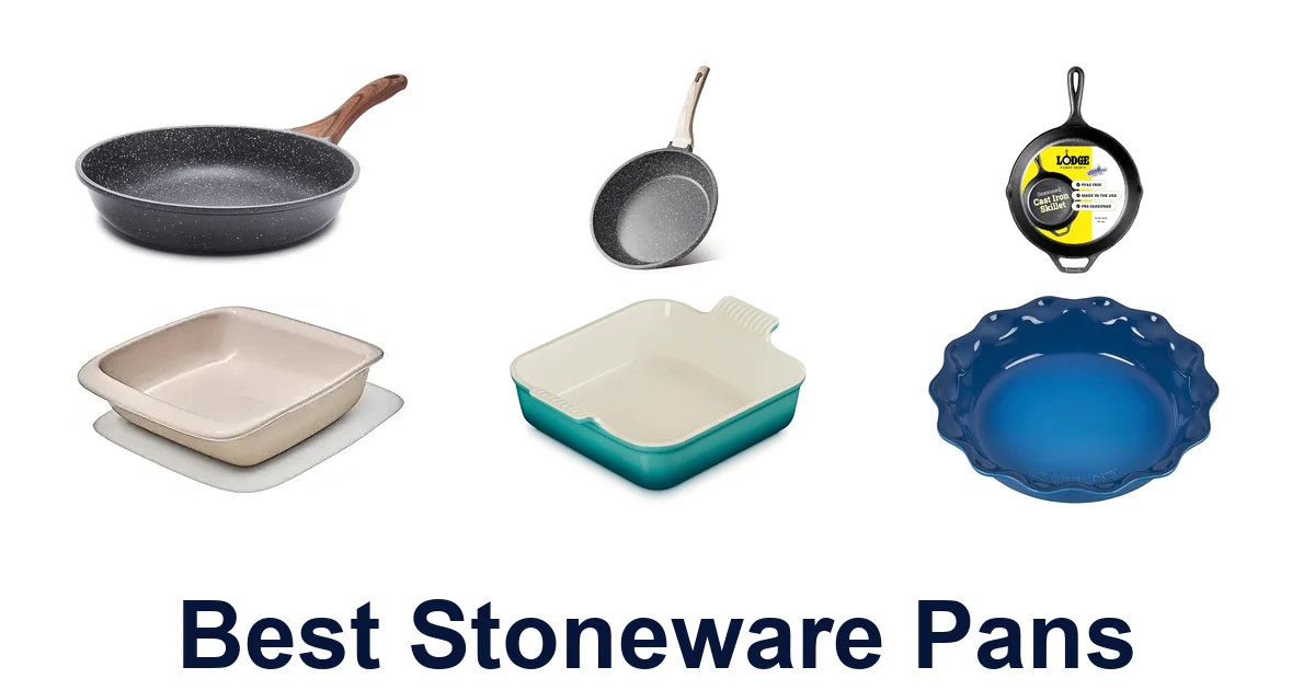 best stoneware pans