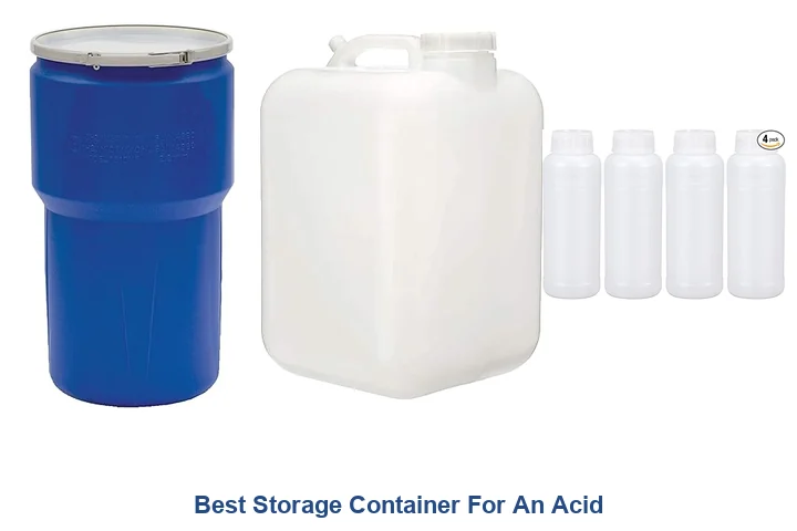 Best Storage Container For An Acid