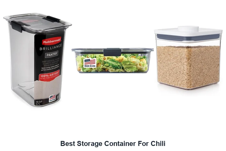 Best Storage Container For Chili