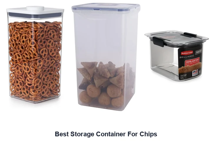 Best Storage Container For Chips