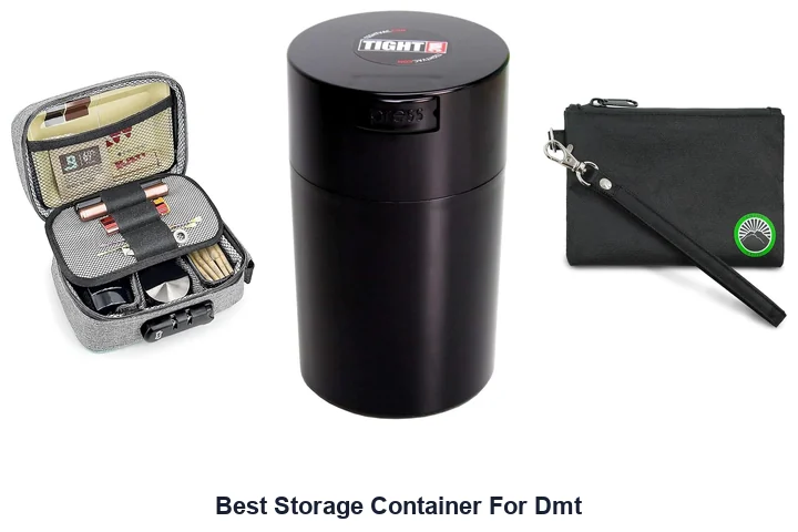 Best Storage Container For Dmt