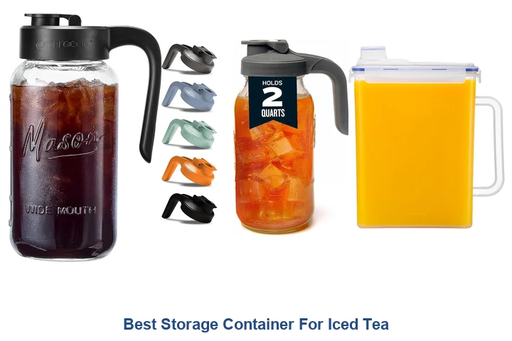 Best Storage Container For Iced Tea