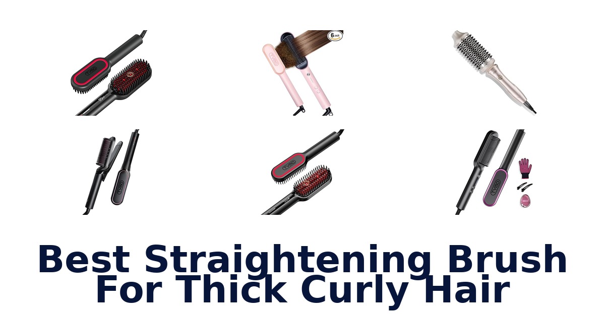 best straightening brush for thick curly hair