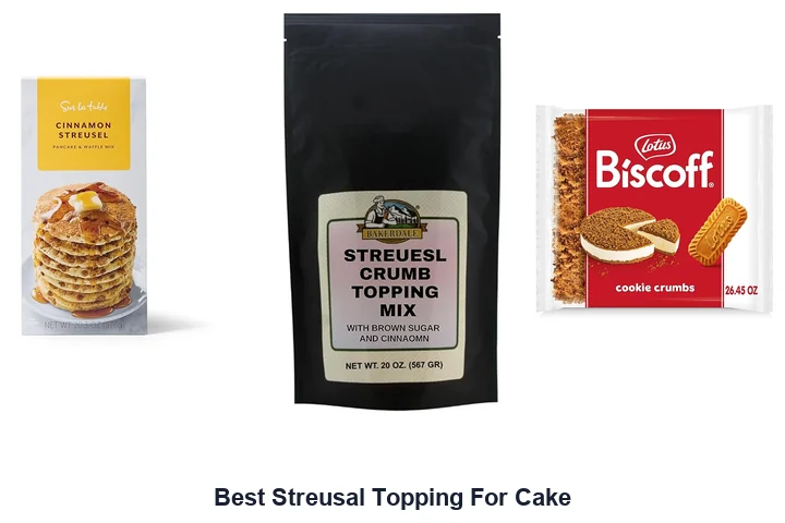 Best Streusal Topping For Cake