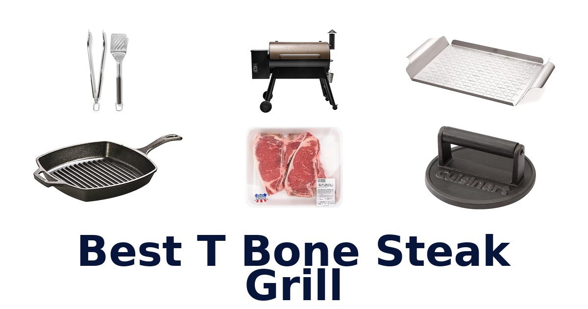 best t bone steak grill
