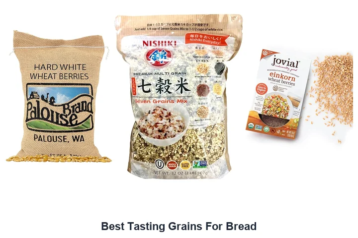 Best Tasting Grains For Bread