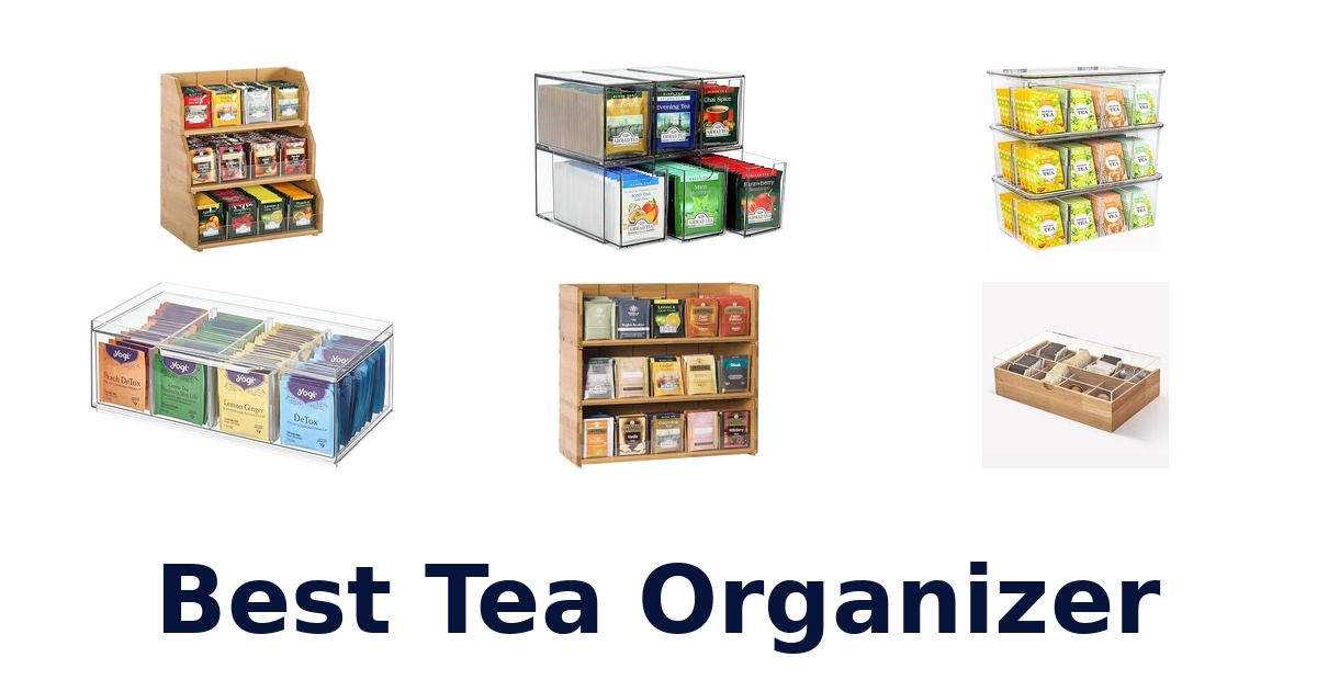 best tea organizer