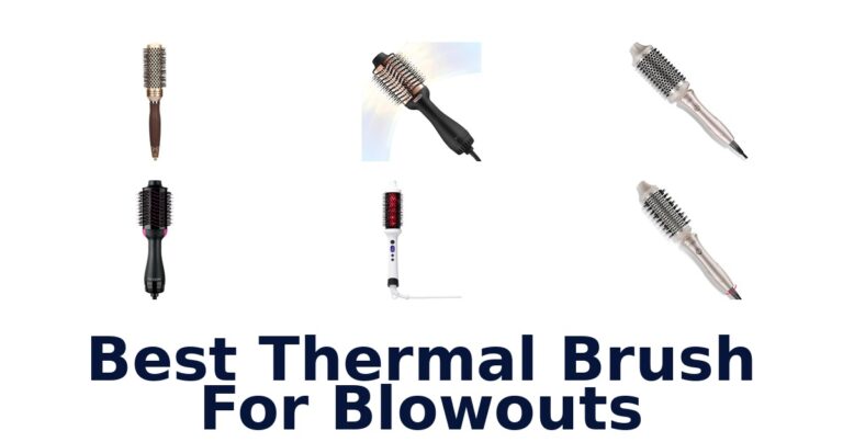 best thermal brush for blowouts