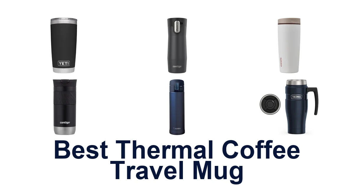 best thermal coffee travel mug