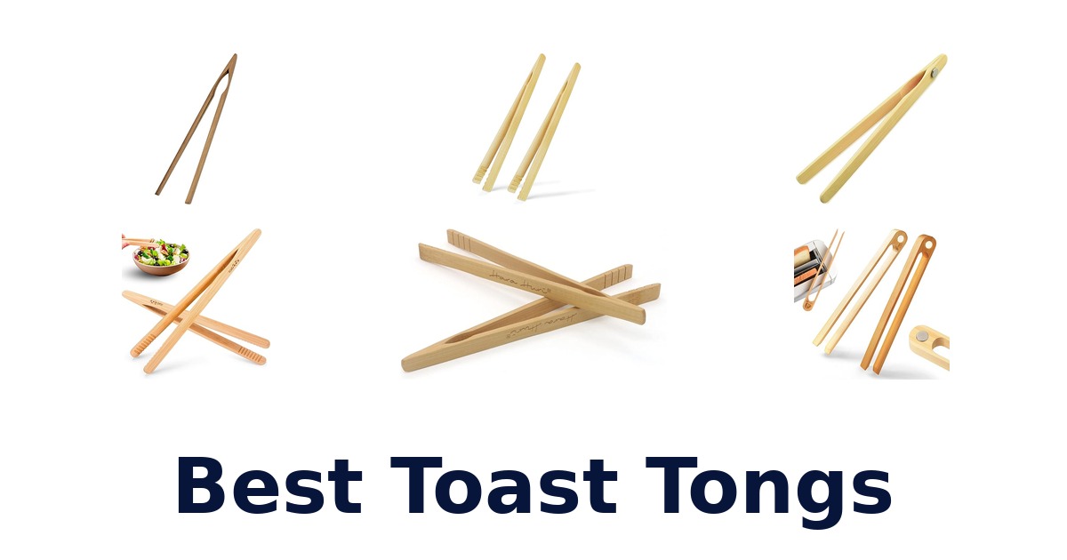 best toast tongs