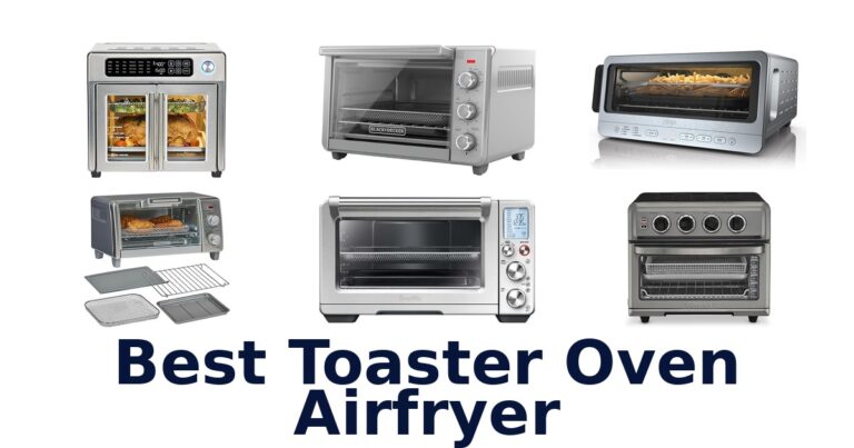 best toaster oven airfryer