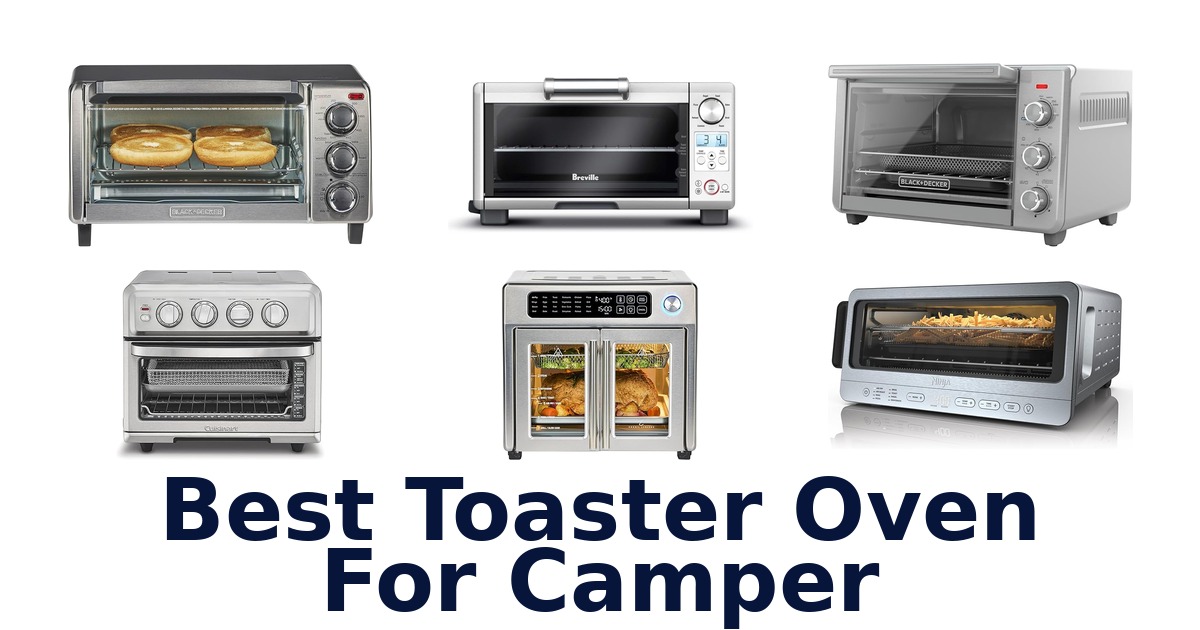 best toaster oven for camper