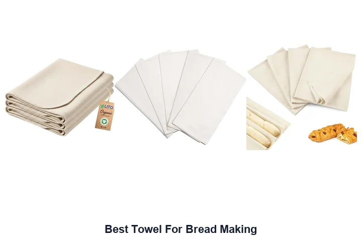 Best Towel For Bread Making