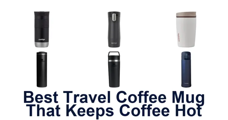 best travel coffee mug that keeps coffee hot