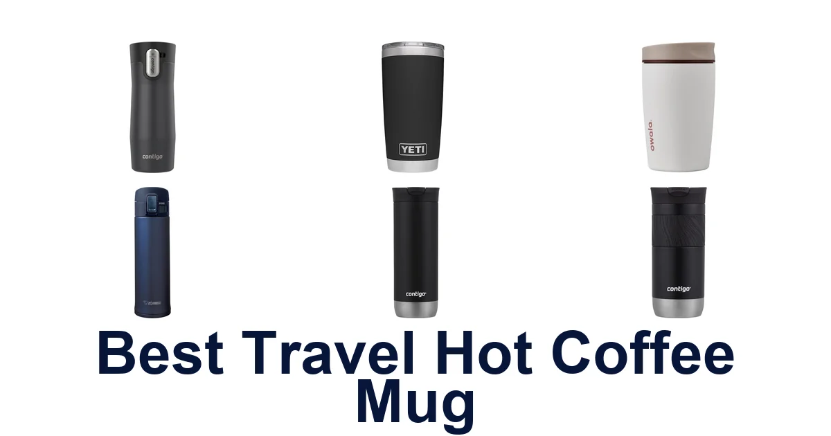 best travel hot coffee mug