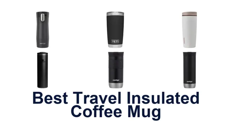 best travel insulated coffee mug