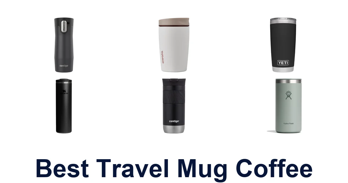 best travel mug coffee