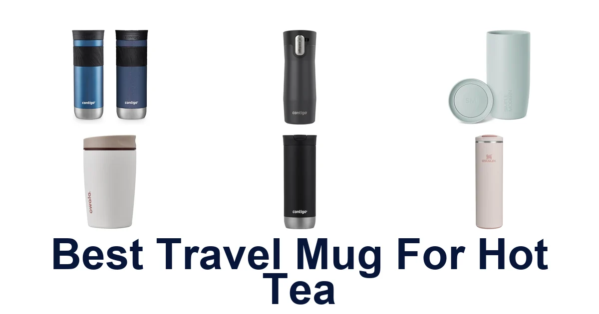 best travel mug for hot tea