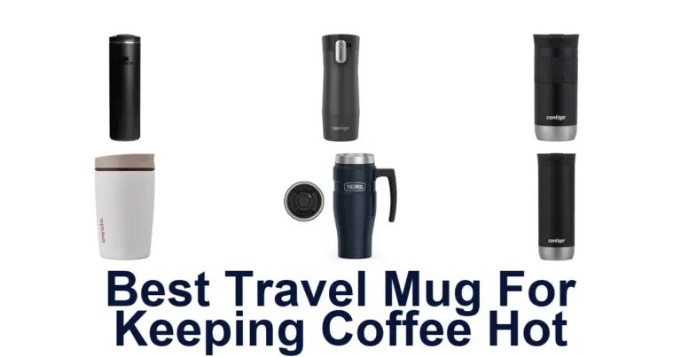 best travel mug for keeping coffee hot