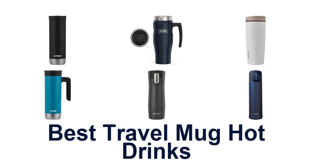 best travel mug hot drinks
