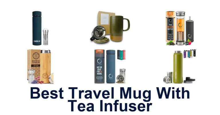 best travel mug with tea infuser