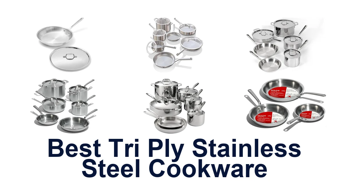 best tri ply stainless steel cookware