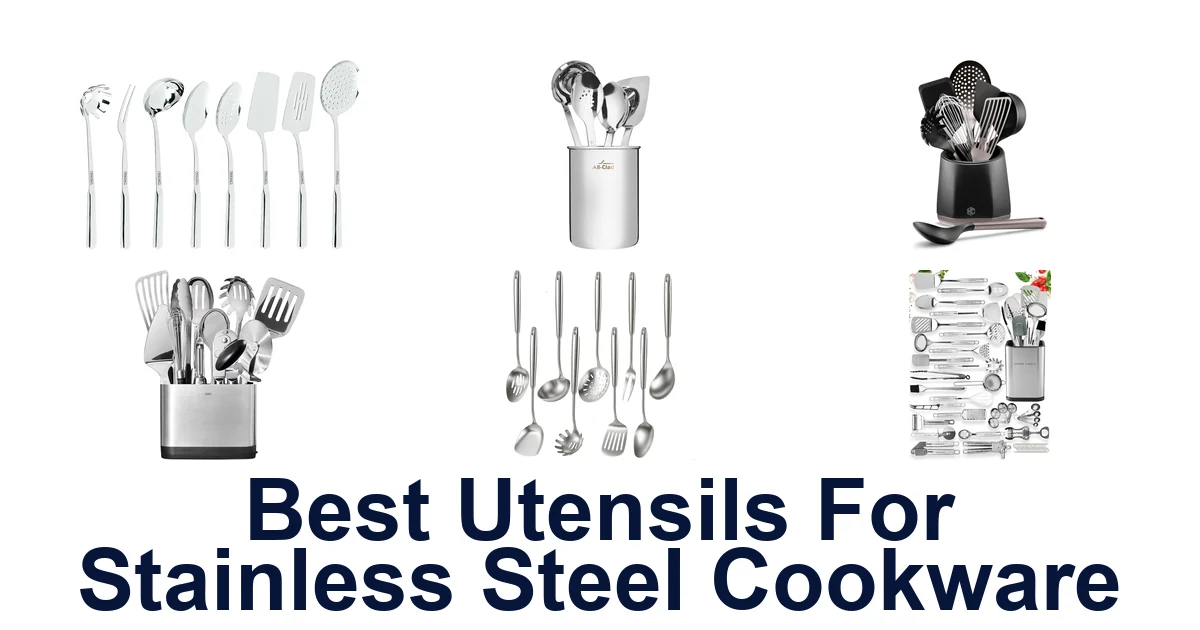 best utensils for stainless steel cookware