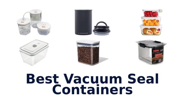 best vacuum seal containers