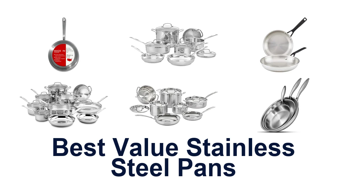 best value stainless steel pans