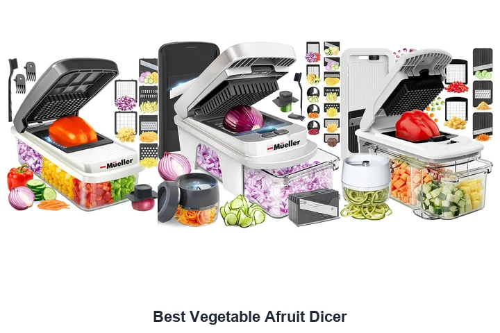Best Vegetable Afruit Dicer