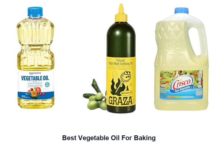 Best Vegetable Oil For Baking