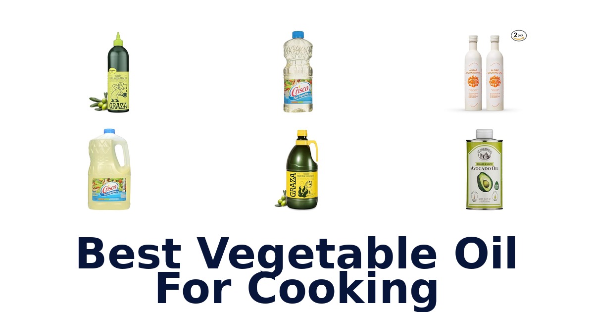 best vegetable oil for cooking