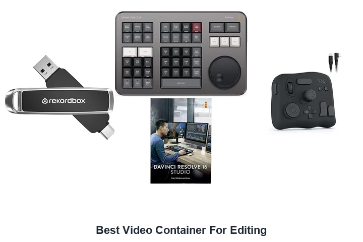 Best Video Container For Editing