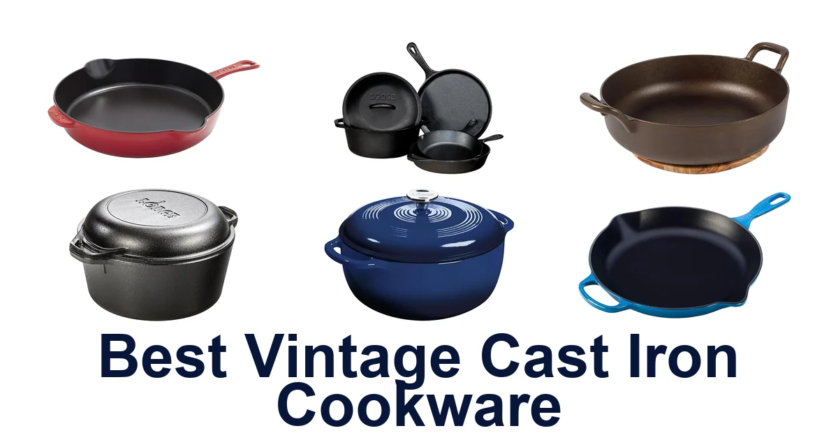 best vintage cast iron cookware