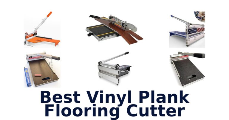 best vinyl plank flooring cutter