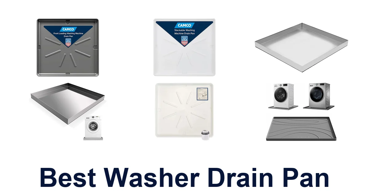 best washer drain pan