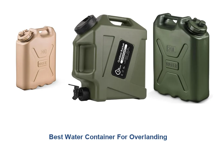 Best Water Container For Overlanding