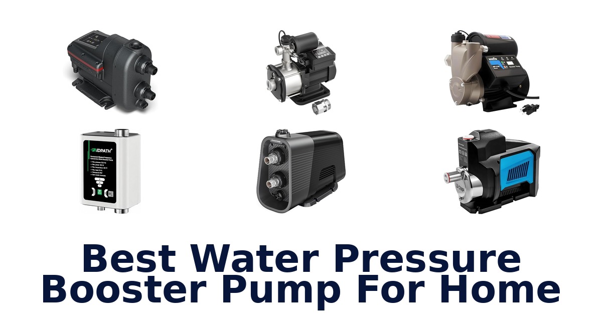 best water pressure booster pump for home