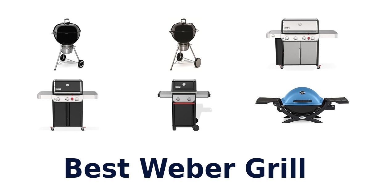 best weber grill