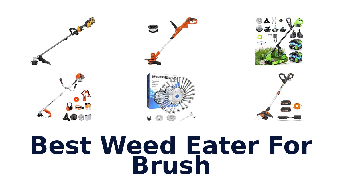 best weed eater for brush
