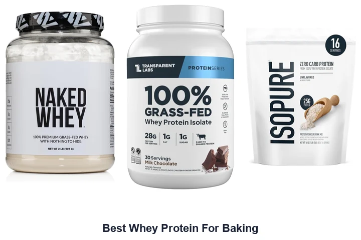 Best Whey Protein For Baking