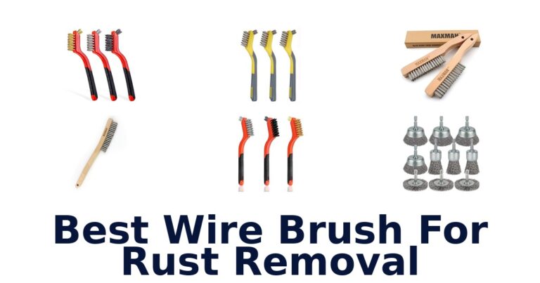 best wire brush for rust removal