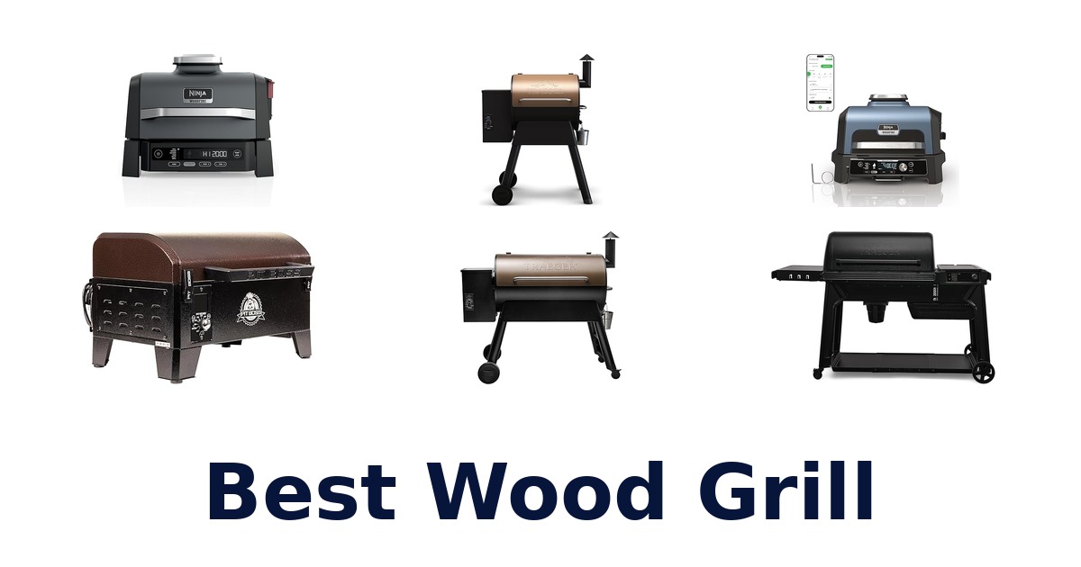 best wood grill
