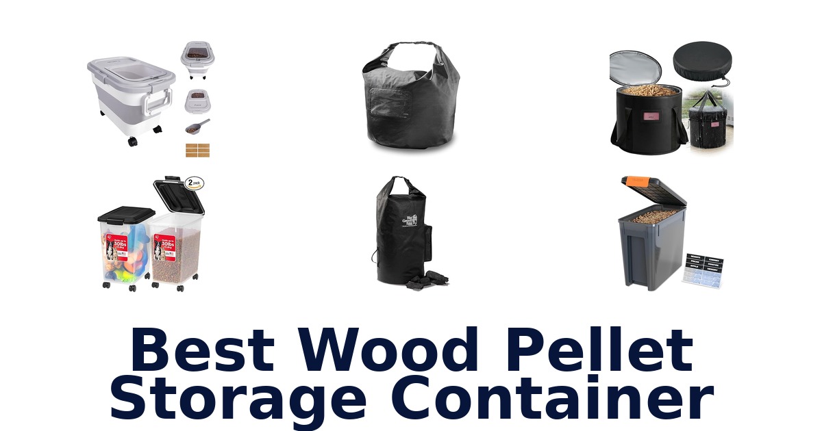 best wood pellet storage container