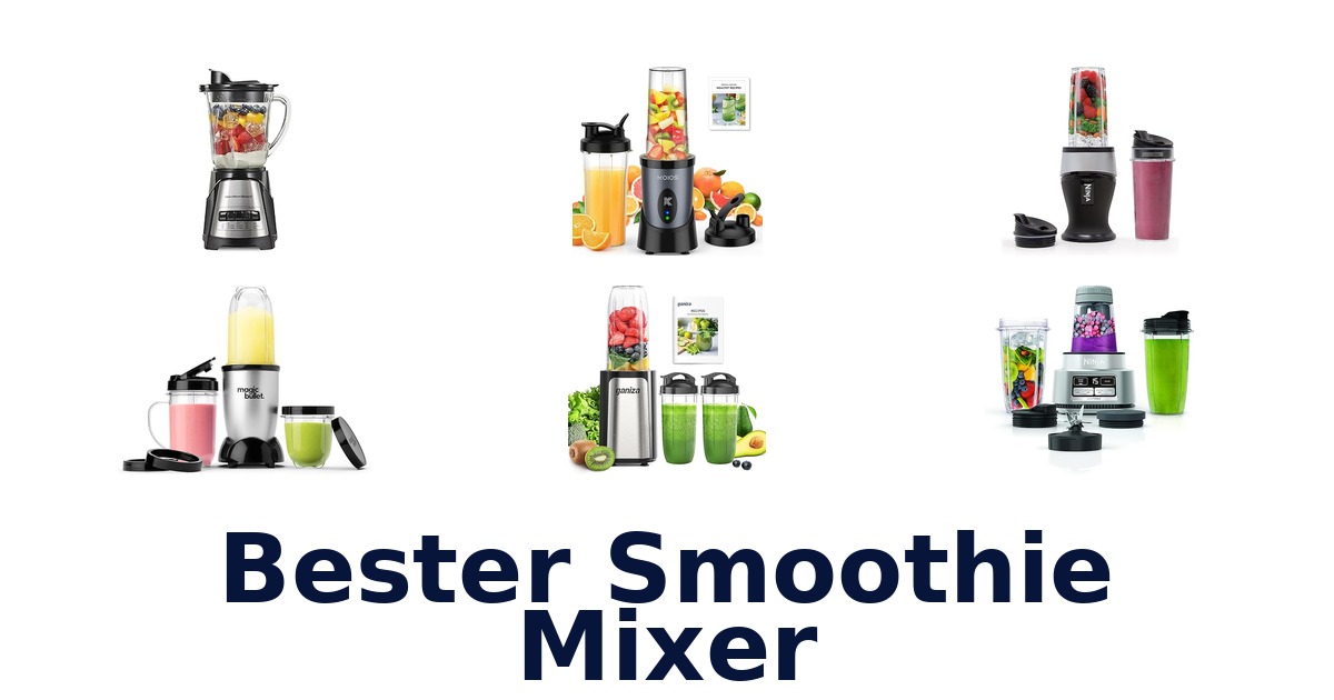 bester smoothie mixer