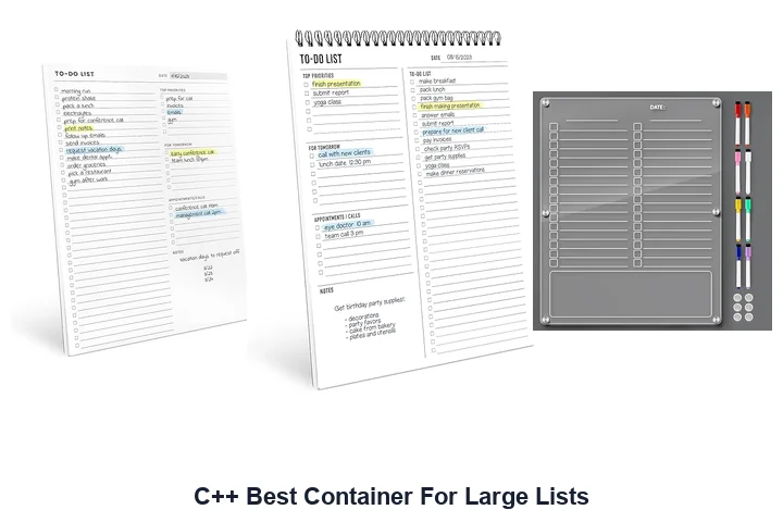 C++ Best Container For Large Lists