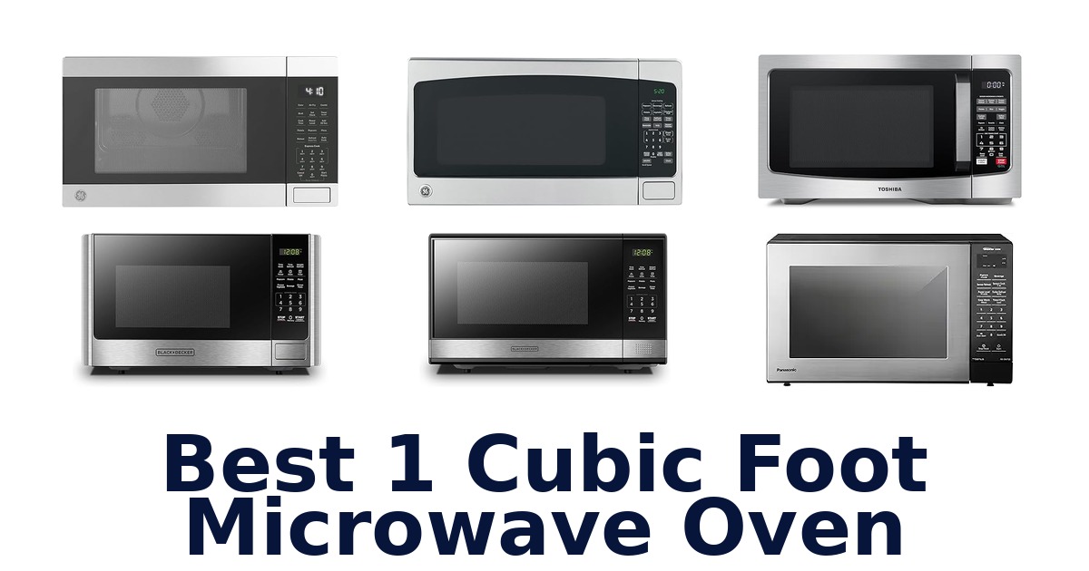 best 1 cubic foot microwave oven