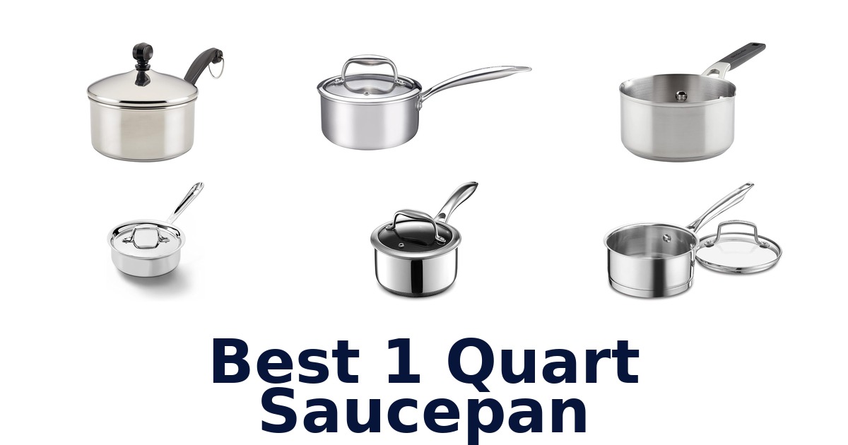 best 1 quart saucepan