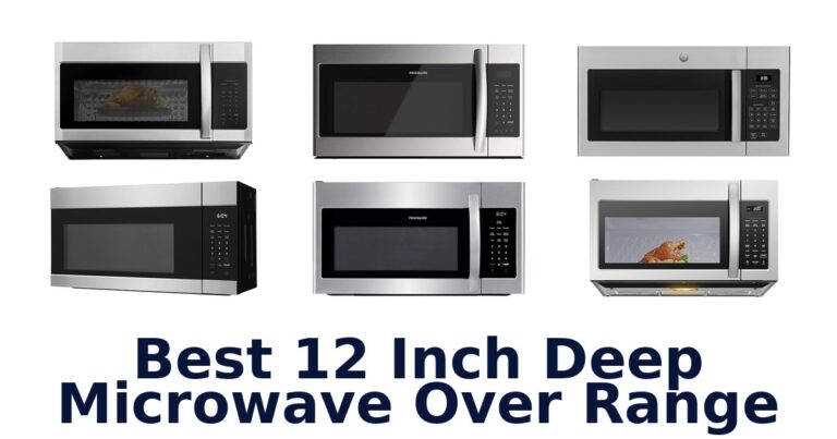 best 12 inch deep microwave over range